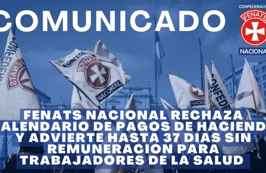 FENATS Nacional rechaza calendario de pagos de Hacienda y advierte hasta 37 días sin remuneración para trabajadores de la salud
