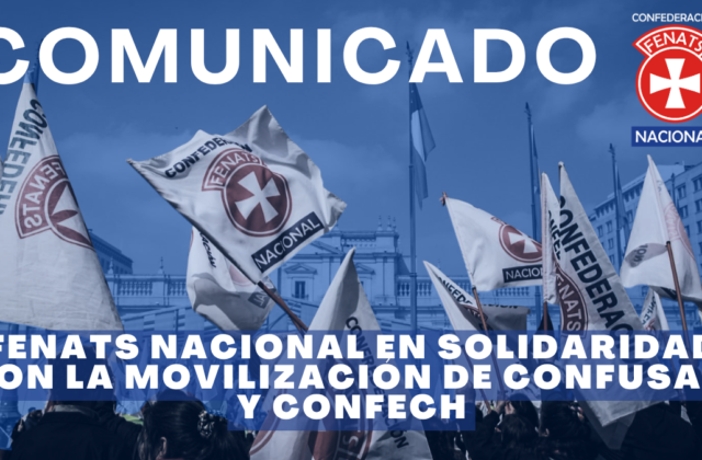 FENATS Nacional en solidaridad con la movilización de Confusam y Confech